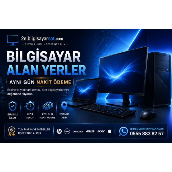 Bilgisayar Alan Yerler – Aynı Gün Nakit Ödeme