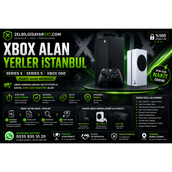 Xbox Alan Yerler İstanbul | Series X S Nakit Konsol Alımı 2