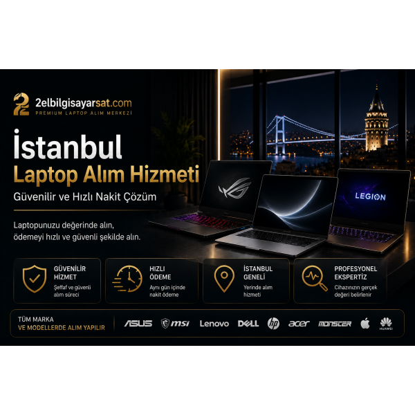 İstanbul Laptop Alım Hizmeti | Güvenilir ve Hızlı Nakit Çözüm