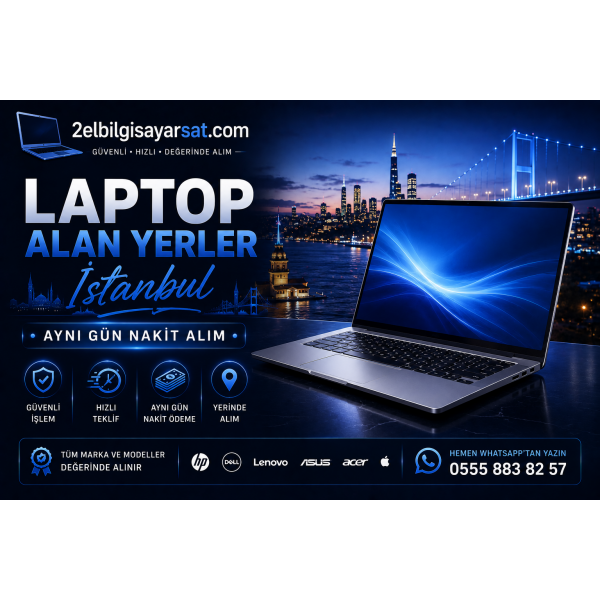 Laptop Alan Yerler İstanbul | Aynı Gün Nakit Alım