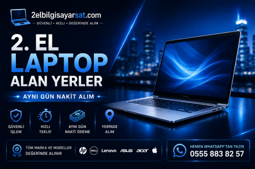 Laptop Nereye Satılır? | İstanbul Nakit Laptop Alımı